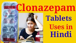 Clonazepam Tablets IP 05 mg Uses in Hindi  क्लोनाजेपम टैबलेट्स के बारे में जानकारी [upl. by Bridges]