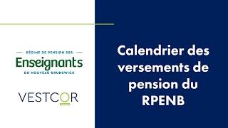 Calendrier des versements de pension du RPENB [upl. by Carmine907]