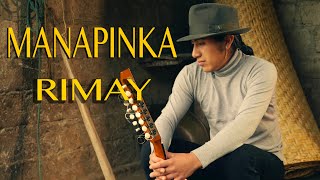 RIMAY  MANAPINKA 4K [upl. by Nerte]