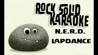 NERD  Lapdance karaoke [upl. by Waldo13]