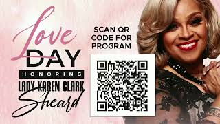 Love Day Honoring First Lady Karen Clark Sheard  GEI COGIC  Bishop J Drew Sheard [upl. by Nnayllas984]