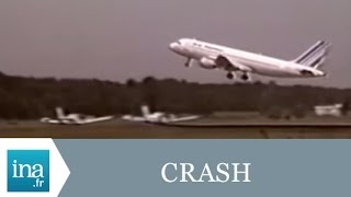 Crash Airbus A320 à Mulhouse  Archive INA [upl. by Nnylirej]