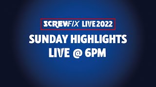 Screwfix Live 2022  Sunday 25th Sept [upl. by Assek38]