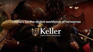 Preparing Leaders for the Digital Workforce with a Keller MBA [upl. by Ynnus295]