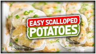 EASY SCALLOPED POTATOES [upl. by Rafter]