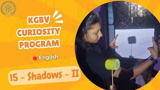 English  Curiosity Program  Session  15 Shadows 2 [upl. by Nerrej]