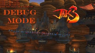 Jak 3 Debug Mode PS45 [upl. by Knobloch]