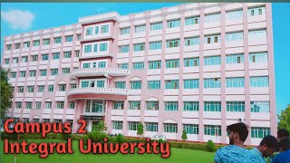 Integral University Campus 2 Lucknow [upl. by Benedikta]