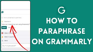 How To Paraphrase In Grammarly Full Guide [upl. by Nolyag]