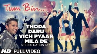 quotThoda Daru Vich Pyaar Mila Dequot Full Song  Stereo Nation Taz [upl. by Youlton]