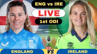 England Women vs Ireland Women Live 1st ODI Match  ENGW vs IREW Live Match Today 2024 [upl. by Ardnosak]