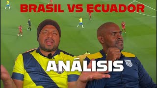 AN´SLISIS BRASIL VS ECUADOR futbol [upl. by Broderic174]