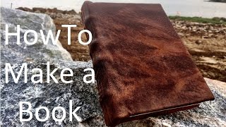 How to Make a Book from Scratch [upl. by Oravla]