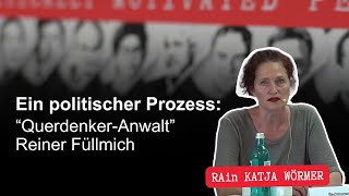 Ein politischer Prozess quotQuerdenkerAnwaltquot Reiner Füllmich [upl. by Halivah]