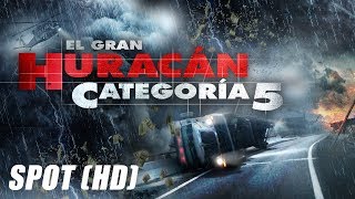 El Gran Huracán Categoria 5 The hUrricane Heist  Spot HD [upl. by Feigin]