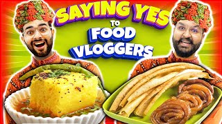 Saying YES to Food Vloggers For 24 Hours 😱 GUJARAT EDITION [upl. by Darda279]