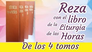 4 tomos de la Liturgia de las Horas  Reza con el libro de la Liturgia de las Horas [upl. by Thrift]