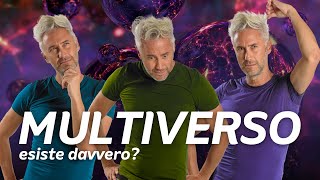 Ma il MULTIVERSO esiste davvero [upl. by Nitneuq]