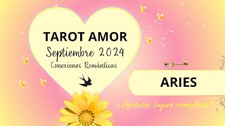 💖ARIES Dispuesto a comprometerse contigo🫢💍✨TAROT AMOR CONEXIONES SEPTIEMBRE 2024 [upl. by Tesil]