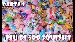 SQUISHY COLLECTION Più di 400 SQUISHY  Parte 1 [upl. by Kir29]