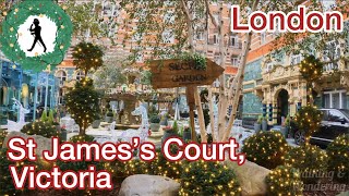 A splendid London Christmas wander around St Jamess Court Victoria [upl. by Bobker]