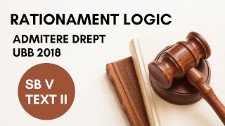 2018 Admitere Facultatea de Drept UBB rationament logic subiectul 5 text 2 [upl. by Ilime]