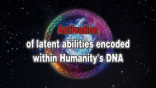 Patricia CotaRobles  Activation of latent abilities encoded within Humanitys DNA [upl. by Meela]