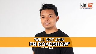 Amir Muda Syed Saddiq will not join PN roadshow [upl. by Leina529]