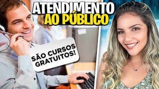 5 CURSOS ONLINE GRATUITOS DE ATENDIMENTO AO PÚBLICO  com certificado  Mari Rel [upl. by Annael496]