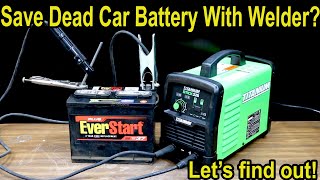 Myth Busting Can You Restore a Dead Car Battery With Welder Lets Settle This [upl. by Yllus]