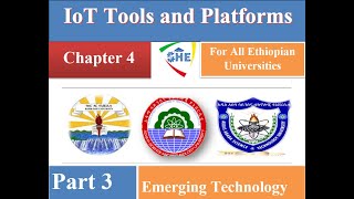 Emerging Technology chapter  4  part  3 IoT Tools and Platforms [upl. by Etnemelc12]