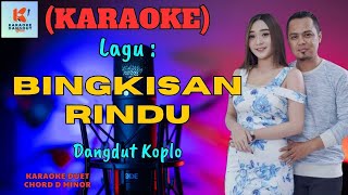 Bingkisan Rindu Karaoke  Karaoke Dangdut Official  Cover PA 600 [upl. by Cassella]