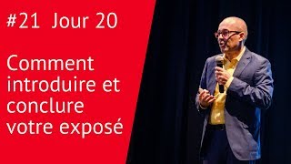 Jour 20 Comment introduire et conclure votre exposé [upl. by Wiseman]