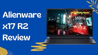 Alienware x17 R2 Review  VR Ready Gaming Laptop [upl. by Ralyt]