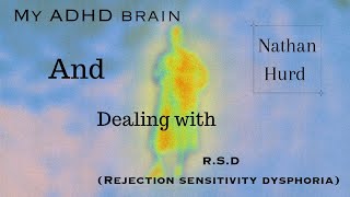 My ADHD and rejection sensitivity dysphoria [upl. by Cattier]