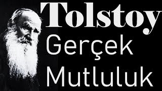 quotGerçek Mutlulukquot TOLSTOY sesli öykü tek parça Akın ALTAN [upl. by Koeninger314]