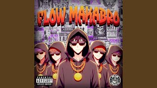 FLOW MAKABRO feat 4ta Fuerza [upl. by Pirri]