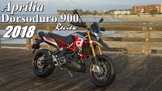 The 2018 Aprilia Dorsoduro 900 Review [upl. by Oeak]