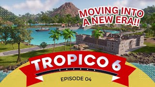 Tropico 6 Lets Play  Lets Move Into A New Era  Part 4 [upl. by Anelegna]