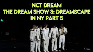 NCT DREAM THE DREAM SHOW 3 DREAMSCAPE IN NY PART 5 [upl. by Susan518]