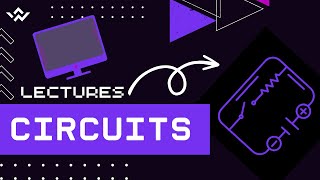 circuits lec 5 part 1 [upl. by Zelten]