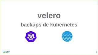 Backups de kubernetes con Velero [upl. by Spiro]