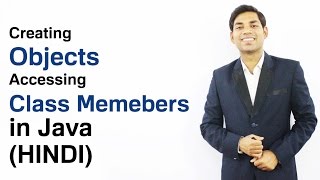 Creating Objects and Accessing Class Members in Java HINDI [upl. by Aigroeg85]