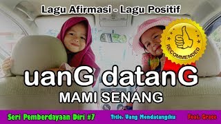 LAGU AFIRMASI Magnet Uang  Uang Mendatangiku Original Source [upl. by Raseac]