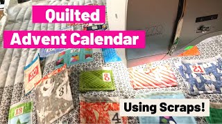 How to Make a Quilted Advent Calendar from Scraps [upl. by Mazel105]