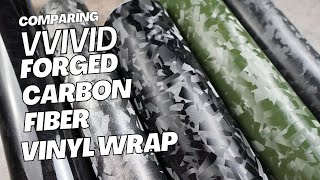 VVivid Forged Carbon Fiber Vinyl Wrap Comparison [upl. by Codie]