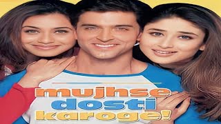 Mujhse Dosti Karoge Full Movie Review amp Facts  Hrithik Roshan  Rani Mukerji  Kareena Kapoor [upl. by Erodeht135]