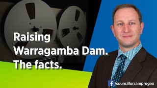 What are the facts about raising Warragamba Dam [upl. by Yantruoc]