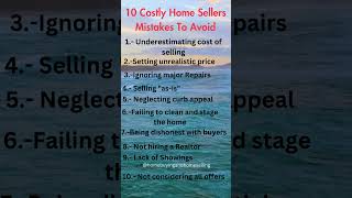 10 Costly Home Selling Mistakes To Avoid [upl. by Yleak]