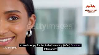 Finland’s Aalto University Summer Internship 2024 Fully Funded [upl. by Eenej125]